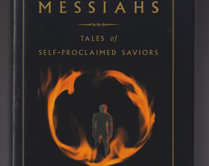 Rogue Messiahs  Tales of Self-Proclaimed Saviors by Colin Wilson (Hardcover: Nonfiction) 2000