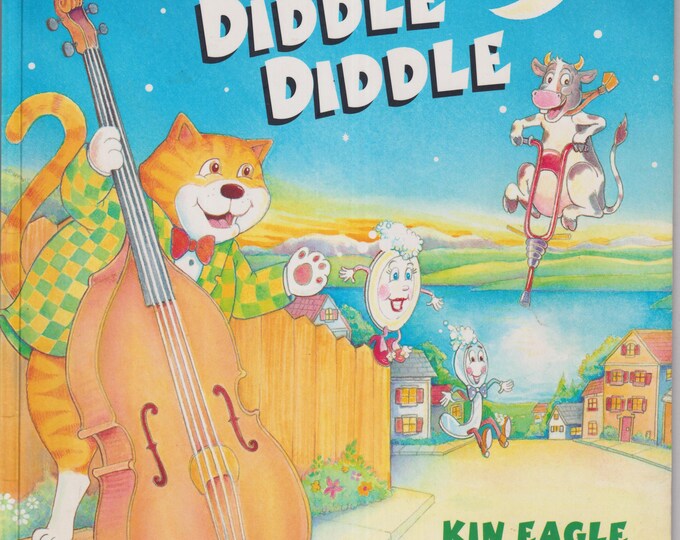 Hey, Diddle Diddle   (Paperback: Children's Picture Book, Ages 2-8)  1997