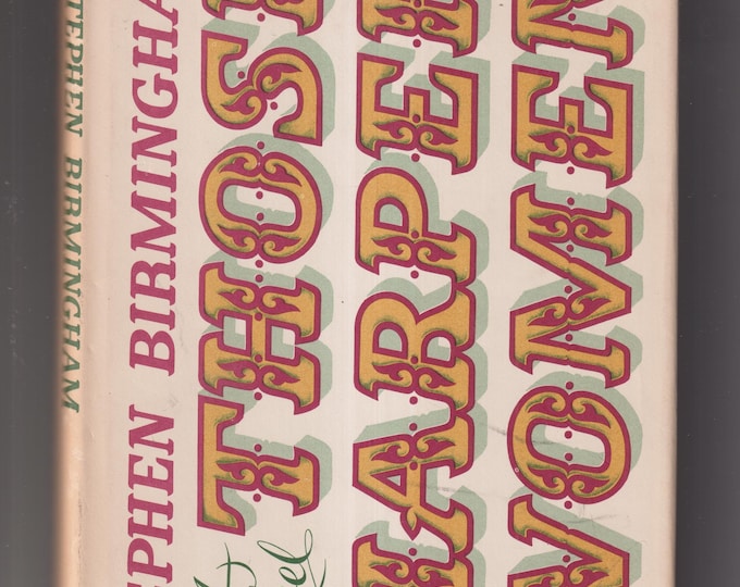 Those Harper Women by Stephen Birmingham (Hardcover: Fiction) 1960s