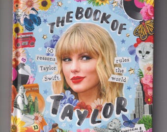 The Book of Taylor - 50 Reasons Taylor Swift Rules the World (Hardcover: Celebrity, Singers) 2024