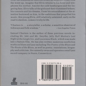 May include: Book cover featuring a black and white illustration of legs walking. The back cover includes text about Elvis Presley and author Samuel Charters, with a barcode and the price.