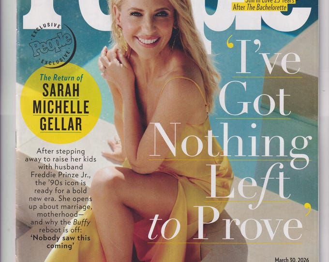 People March 30, 2026 Sarah Michelle Gellar, Trista & Ryan, The Oscars (Magazine: Celebrity, Gossip)