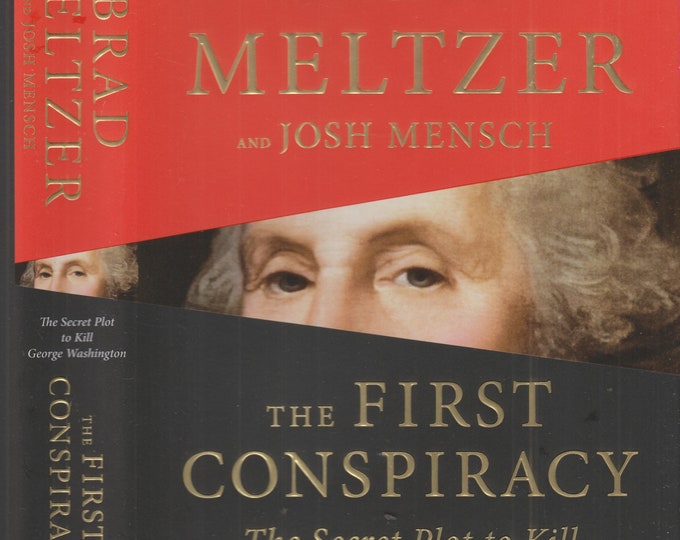 The First Conspiracy - The Secret Plot to Kill George Washington (Hardcover: Nonfiction, American History) 2019 FE