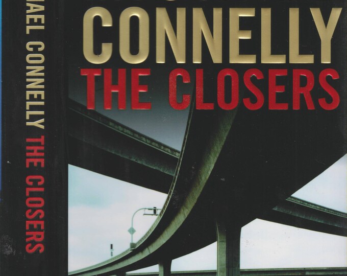 The Closers by Michael Connelly (Hardcover, Thriller) 2005
