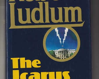 The Icarus Agenda by Robert Ludlum (Hardcover: Spy, Thriller) 1988