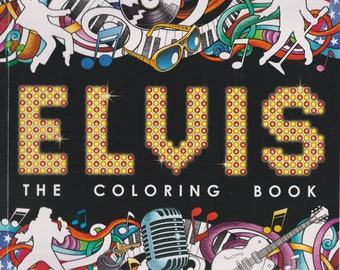 Elvis The Coloring Book  (Trade Paperback:  Coloring Book, Elvis) 2023