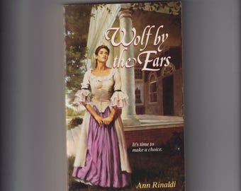 Wolf by the Ears by Ann Rinaldi  (Paperback: Scholastics, Young Adult  Fiction) 1991
