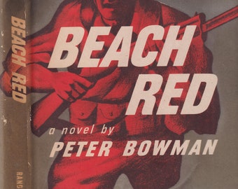 Beach Red by Peter Bowman (Hardcover: Military, World War II) 1945