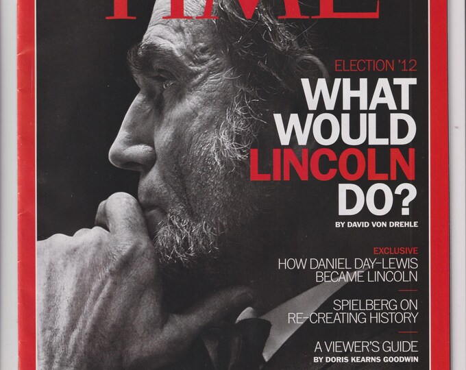 Time November 5, 2012 Election 2012 What Would Lincoln Do?  (Magazine: Current Events, Politics)