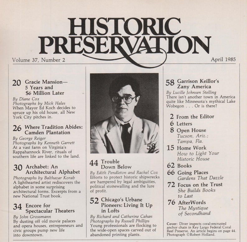 Op de afbeelding: Een tijdschriftcover voor Historic Preservation, Volume 37, Nummer 2, April 1985. De cover toont een foto van een man met een bril en een titel die luidt "Garrison Keillor's Zany America".