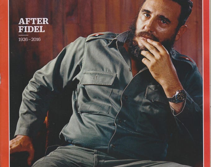 Time December 12, 2016 After Fidel Castro 1926-2016 (Magazine: News, Politics,  Current Events)