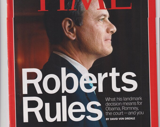 Time July 16, 2012 Supreme Court Judge Roberts, Health Care Decision (Magazine: News, Politics)