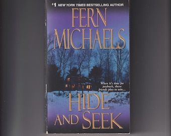 Hide and Seek by Fern Michaels  (The Sisterhood) (Paperback: Romance, Suspense) 2008