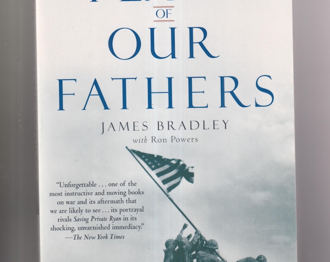 Flags of Our Fathers by James Bradley With Ron Powers (Trade Paperback: History, Military, World War II) 2001