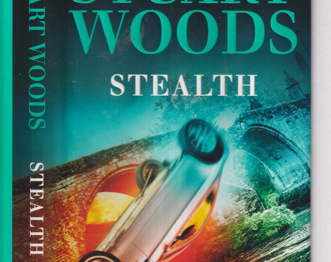 Stealth by Stuart Woods (A Stone Barrington Novel) (Hardcover: Thriller, Action & Adventure)  2019