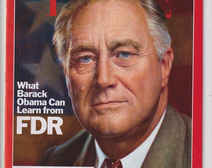 Time July 6, 2009 What Obama Can Learn from FDR, Annual Making of America Issue (Magazine: Current Events, Politics)