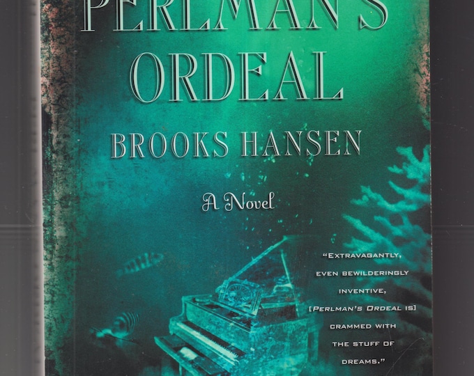 Perlman's Ordeal by Brooks Hansen (Trade Paperback: Fiction) 2000