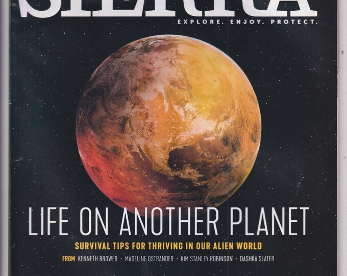 Sierra January/February 2019 Life on Another Planet, The Climate Change Adaptation Issue (Magazine: Conservation, Environment)