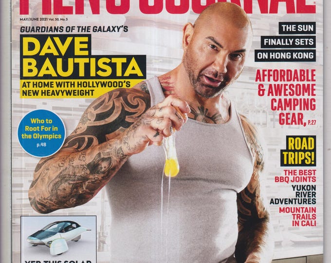 Men's Journal May June 2021 Dave Bautista, Hardcore AB Workouts, Solar EV, Road Trips, Camping Gear (Magazine: Men, Lifestyle)