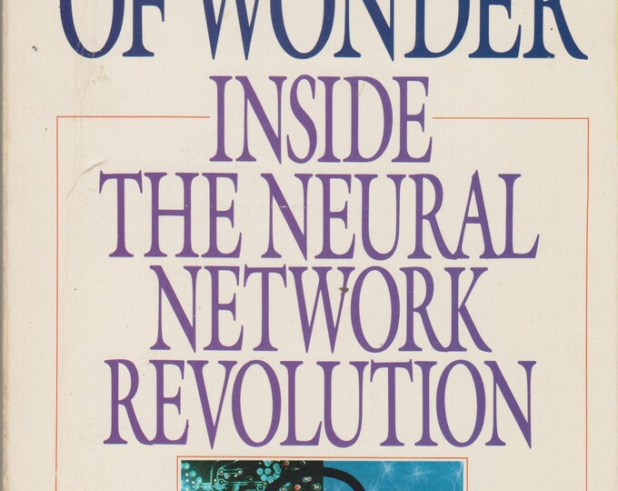 Apprentices of Wonder - Inside the Neural Network Revolution (Trade Paperback: Mind & Body, Self-Help, Psychology)  1989