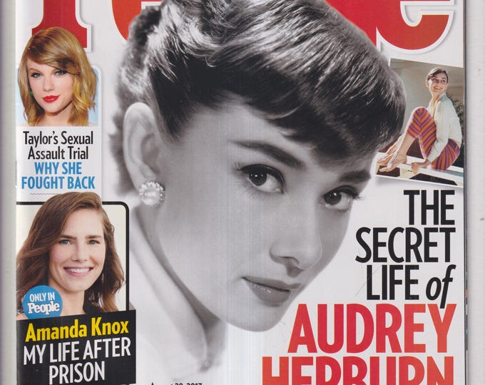 People August 28, 2017  Audrey Hepburn, Taylor Swift, Amanda Knox, Glen Campbell  (Magazine: Celebrity, General Interest)