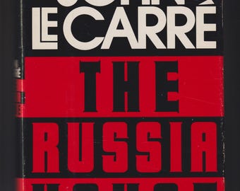The Russia House by John Le Carre  (Hardcover: Spy, Thriller) 1989