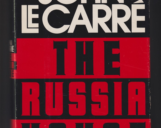 The Russia House by John Le Carre  (Hardcover: Spy, Thriller) 1989