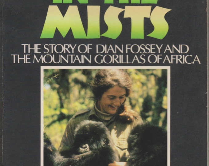 Woman in the Mists  The Story of Dian Fossey and the Mountain Gorillas of Africa