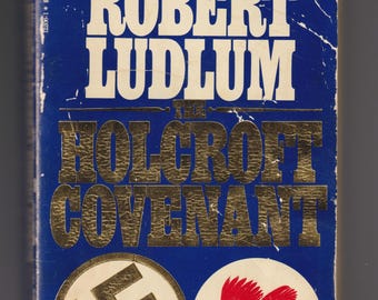 The Holcroft Covenant by Robert Ludlum  (Paperback: Thriller, Suspense) 1979