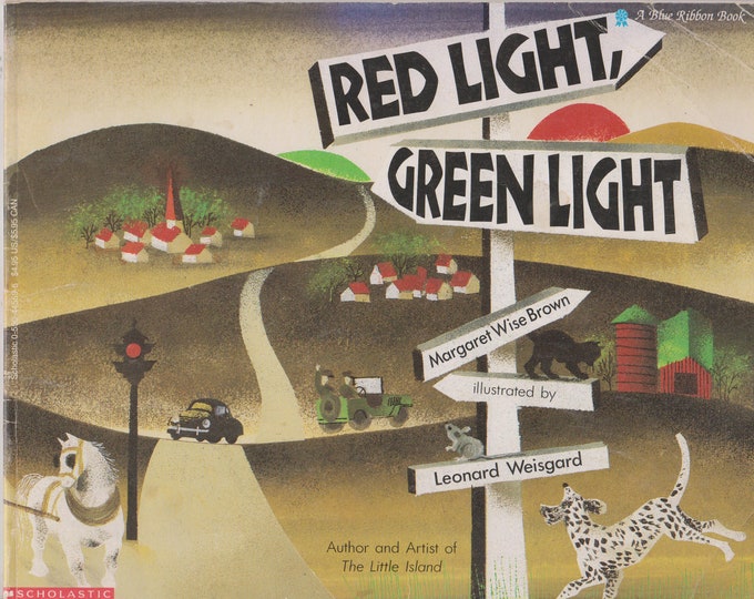 Red Light, Green Light (Blue Ribbon Book) (Softcover: Children's Picture Book)  1994