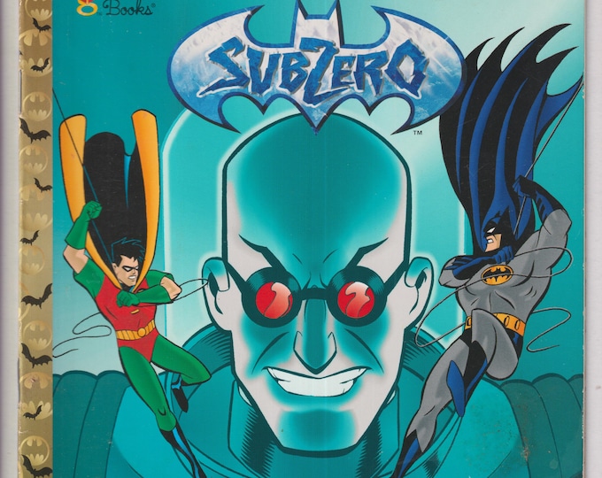 1997 "A" Edition of Batman & Mr. Freeze SubZero Golden Book (Paperback: Children's Picture Book, Media tie-in)