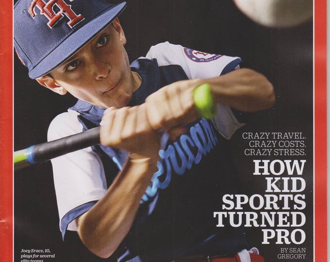 Time September 4, 2017 Joey Erace  How Kid Sports Turned Pro