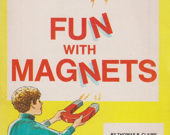 Fun With Magnets  (Staple Bound: Children's, Educational, Science) 1979