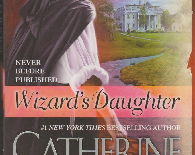 Wizard's Daughter by Catherine Coulter (Paperback: Romance, Fantasy) 2008