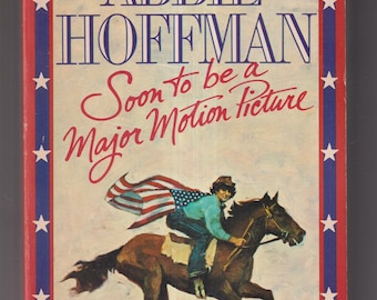 Soon To Be A Major Motion Picture by Abbie Hoffman (Trade Paperback: Memoir, Political Nonfiction, Counterculture History) 1980