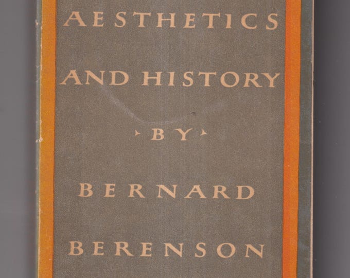 Aesthetics and History by Bernard Berenson (Paperback: Educational, Art, Philosophy of Art, Art History) 1954