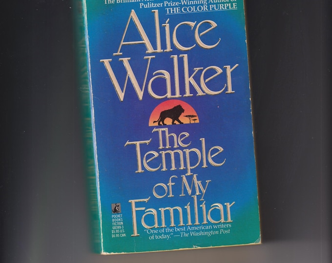 The Temple of My Familiar by Alice Walker (Paperback: Literary Fiction, African American) 1990