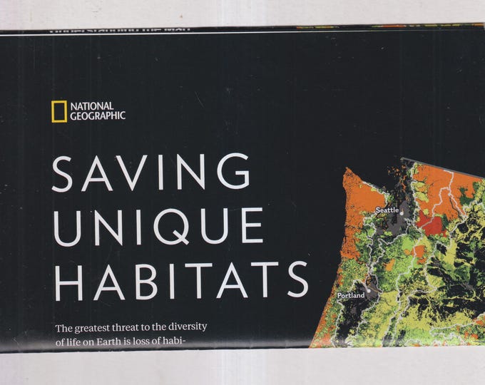 Saving Unique Habitats / Dreaming Green (Case Study: Ulster County NY) National Geographic Map December 2016 (Vintage Map)