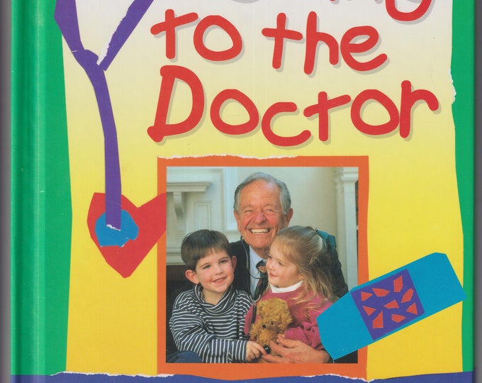 Going To The Doctor by T. Berry  Brazelton MD (Hardcover: Picture book, Ages 6-9) 1996