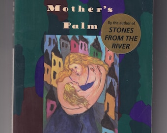 Floating In My Mother's Palm by Ursula Hegi  (Trade Paperback: Fiction) 1991