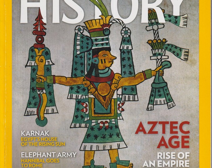 National Geographic History July August 2021 Aztec Age, Karnak, Hannibal, Trung Sisters (Magazine: History)