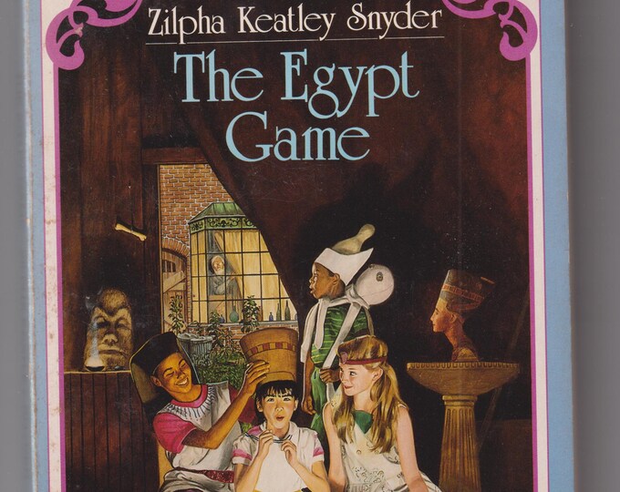 The Egypt Game by Zilpha Keatley Snyder (Paperback: Juvenile Fiction, Ages 10-14) 1986