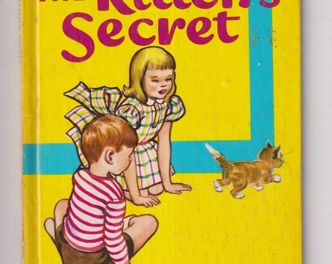 The Kitten's Secret Wonder Book #527  (Hardcover: Children's Picture Book) 1976