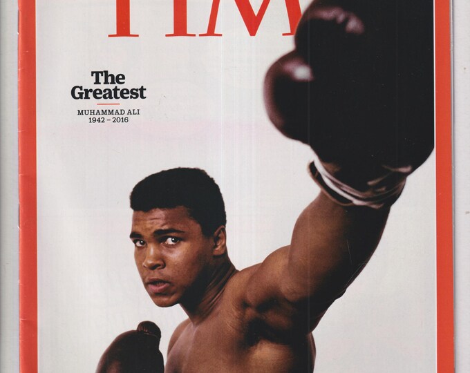 Time June 20, 2016 Muhammad Ali The Greatest  1942-2016  (Magazine: News, Politics,  Current Events)