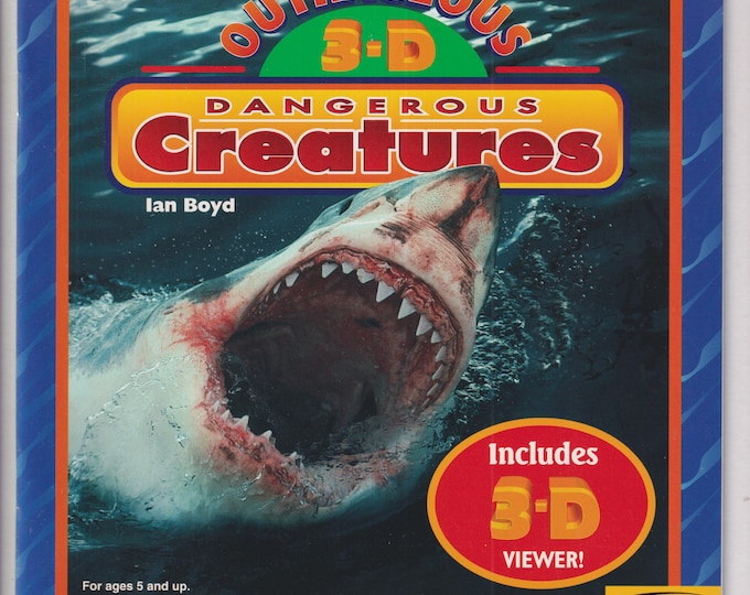 Outrageous 3-D Dangerous Creatures  (Glasses Included) Paperback: Children's Picture Books, Educational) 1997