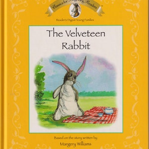 The Velveteen Rabbit (Classics for Beginning Readers (Hardcover: Children&#39;s, Picture book) 2003