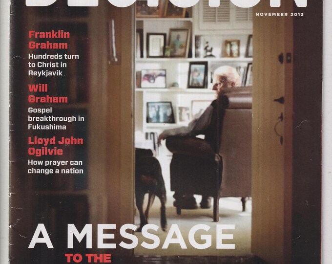 Decision November 2013 A Message To The Nation, My Hope America With Billy Graham (Magazine: Religion, Evangelical Christians)