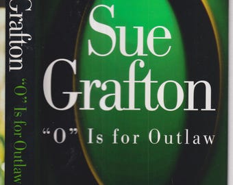 O Is For Outlaw by Sue Grafton (Hardcover: Mystery, Thriller) 1999