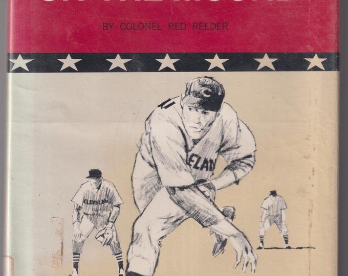 Three Great Pitchers On The Mound  (Hardcover: Children's Chapter Books, Sports, Baseball) 1966
