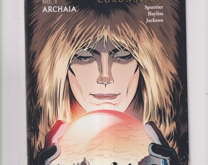 Jim Henson's Labyrinth Coronation #1 February 2018 (Comic: Archaia, Fantasy)